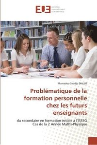 bokomslag Problematique de la formation personnelle chez les futurs enseignants