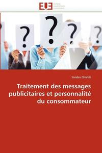 bokomslag Traitement Des Messages Publicitaires Et Personnalit  Du Consommateur
