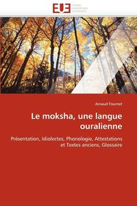 bokomslag Le Moksha, Une Langue Ouralienne