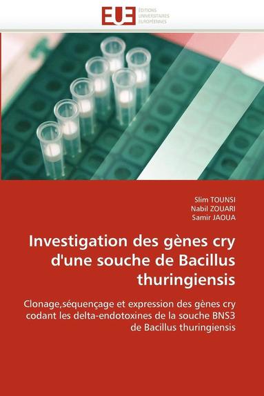 bokomslag Investigation Des G nes Cry d''une Souche de Bacillus Thuringiensis