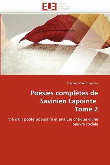 bokomslag Posies Compltes de Savinien Lapointe Tome 2