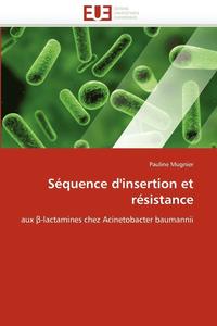 bokomslag Séquence d''insertion et résistance