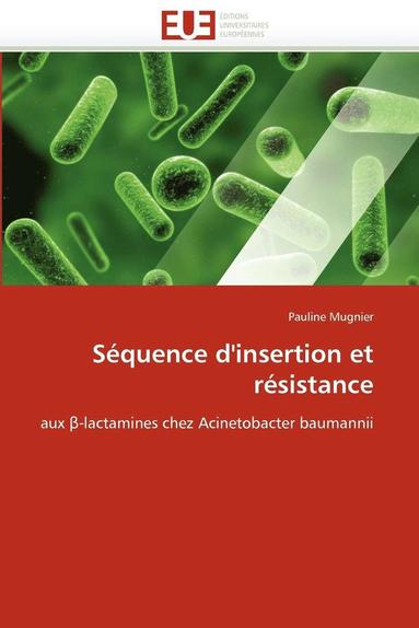 bokomslag Séquence d''insertion et résistance