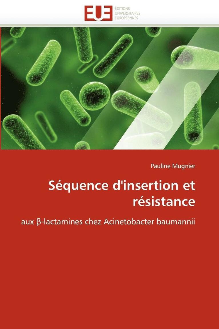 Mugnier-P, TBD, Pauline Mugnier - Séquence d''insertion et résistance, Häftad