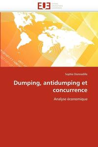 bokomslag Dumping, Antidumping Et Concurrence