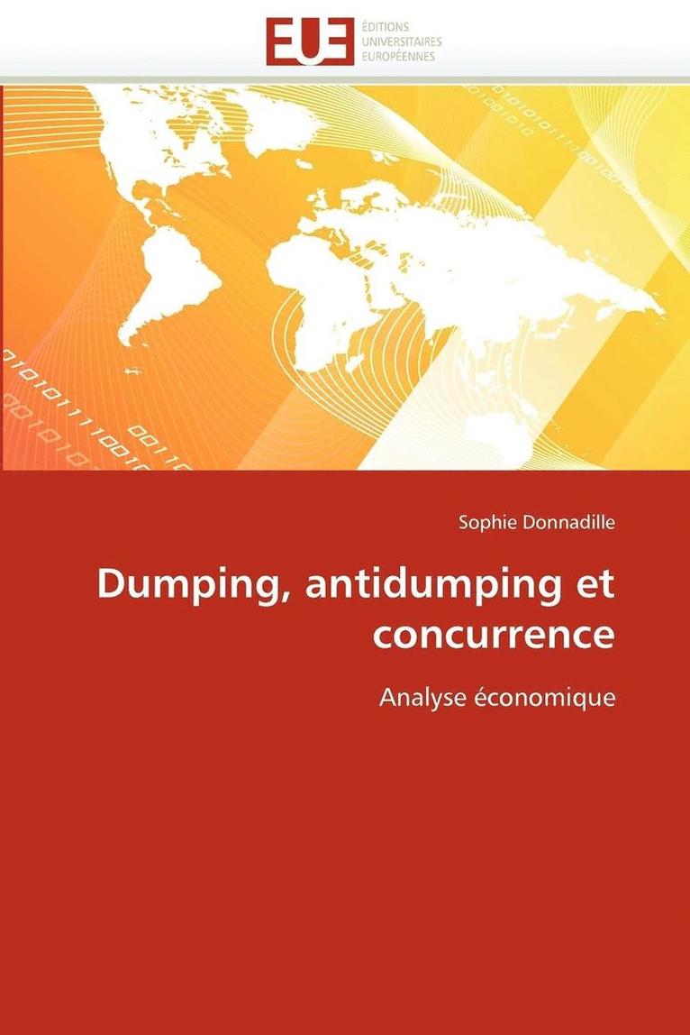 Donnadille-S, DONNADILLE-S, Sophie Donnadille - Dumping, Antidumping Et Concurrence, Häftad