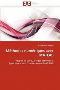 bokomslag M thodes Num riques Avec MATLAB