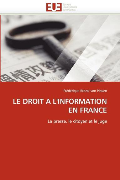 bokomslag Le Droit a l''information En France