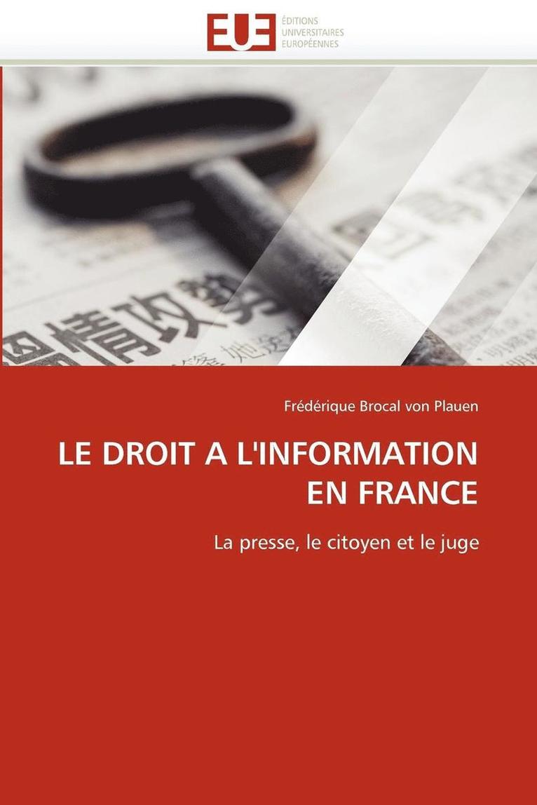 Le Droit a l''information En France 1