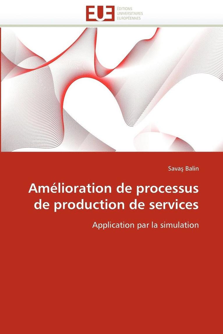 Balin-S, BALIN-S, Sava¿ Balin - Am�lioration de Processus de Production de Services, Häftad