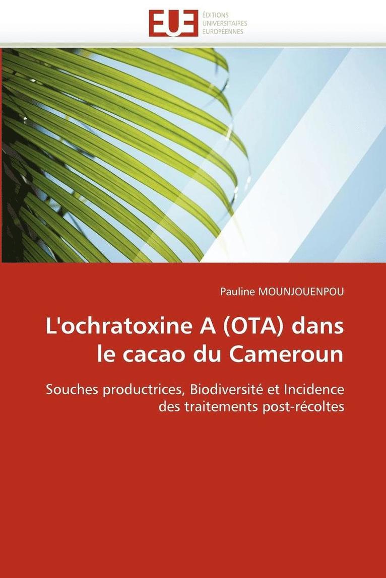 L''ochratoxine a (Ota) Dans Le Cacao Du Cameroun 1