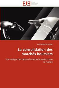 bokomslag consolidation des marchés boursiers