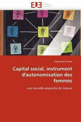 Capital Social, Instrument d''autonomisation Des Femmes 1