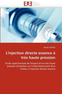 bokomslag L'Injection Directe Essence   Tr s Haute Pression