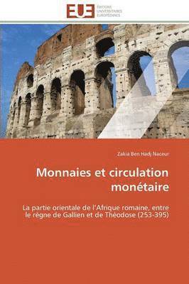 Monnaies Et Circulation Mon taire 1