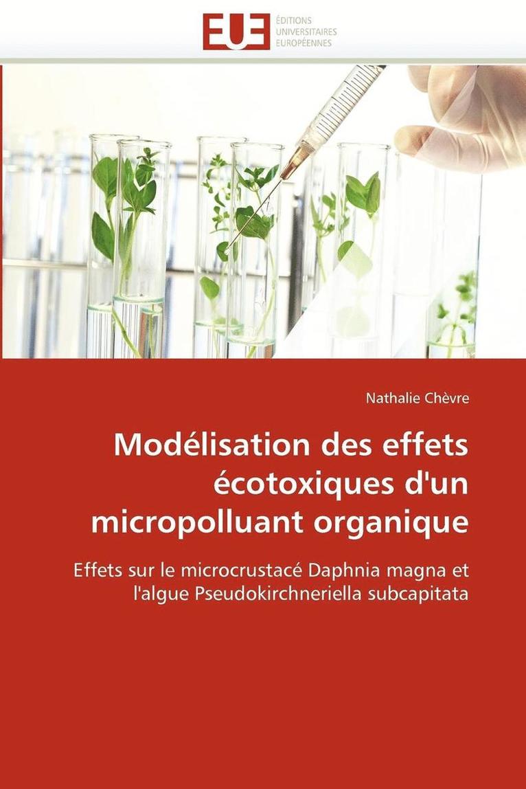 Mod lisation Des Effets  cotoxiques d''un Micropolluant Organique 1