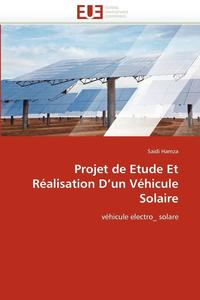 bokomslag Projet de etude et réalisation d un véhicule solaire