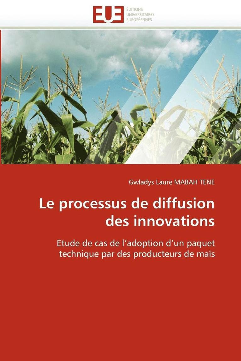 Le Processus de Diffusion Des Innovations 1