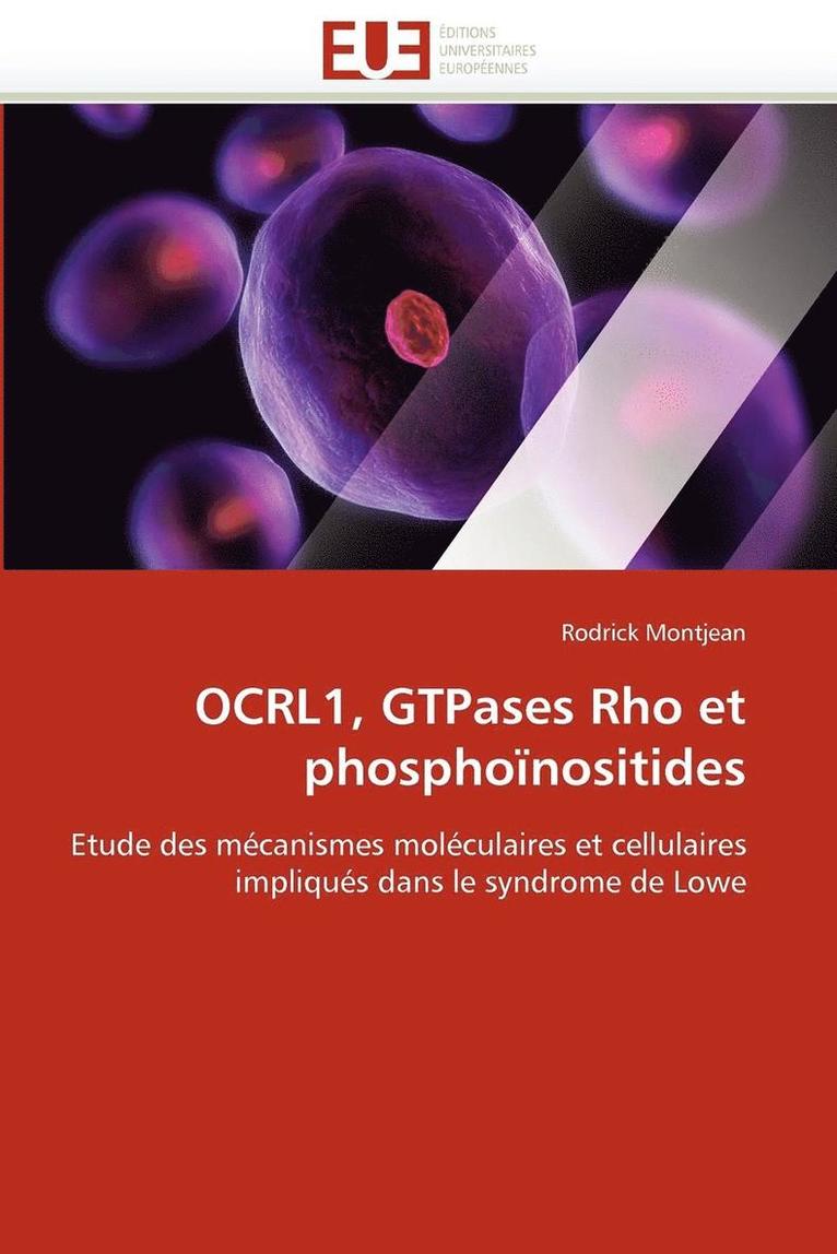 Ocrl1, Gtpases Rho Et Phospho nositides 1