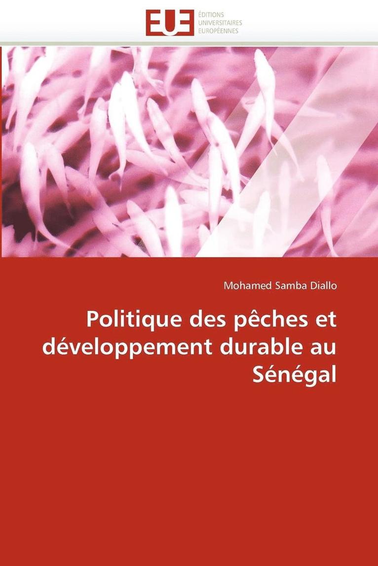Politique Des P�ches Et D�veloppement Durable Au S�n�gal