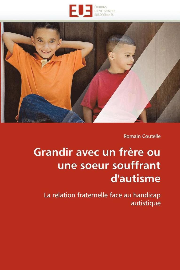 Coutelle-R, TBD, Romain Coutelle - Grandir avec un frère ou une soeur souffrant d''autisme, Häftad
