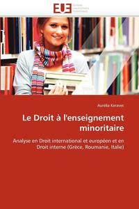 bokomslag droit à l''enseignement minoritaire