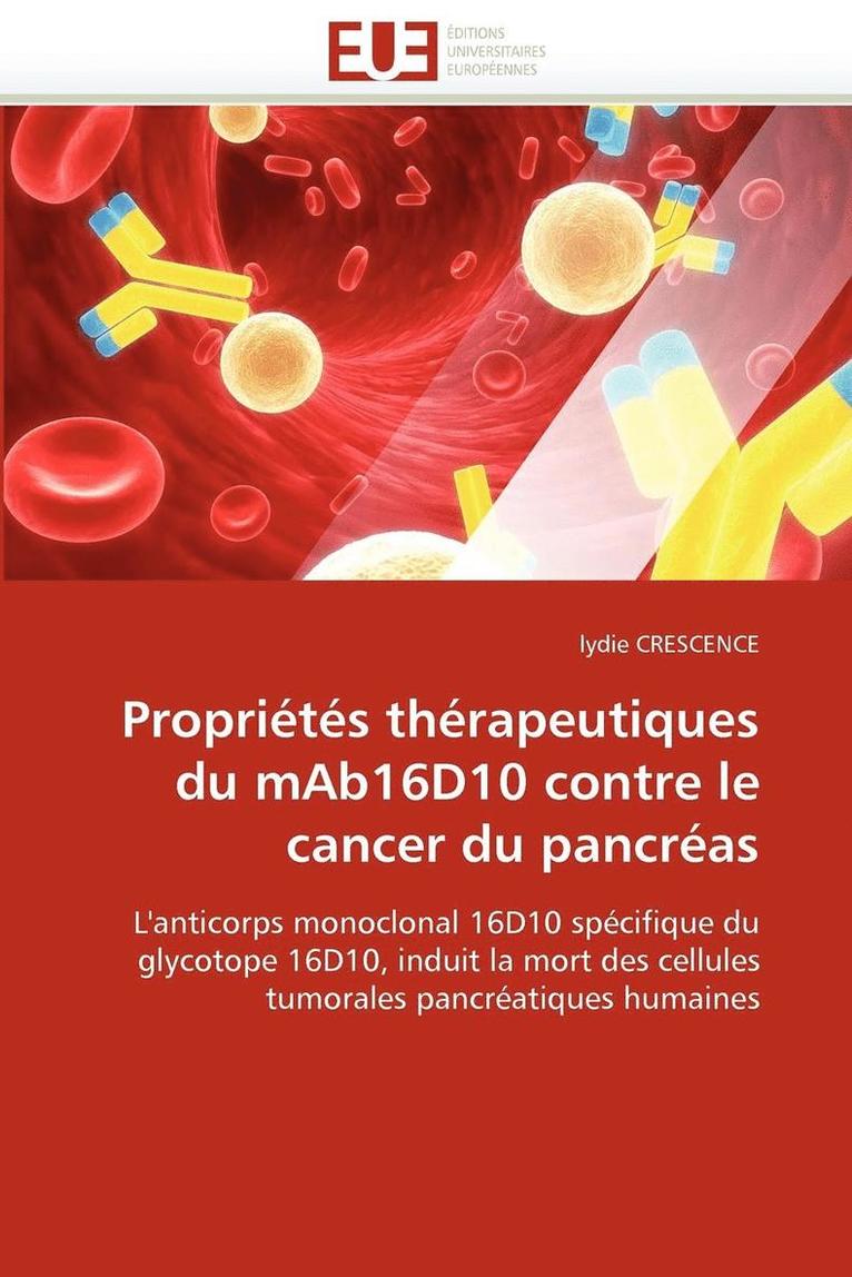 Propri t s Th rapeutiques Du Mab16d10 Contre Le Cancer Du Pancr as 1