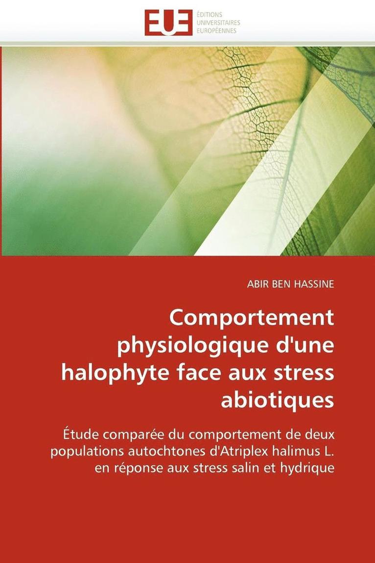 Comportement Physiologique d'Une Halophyte Face Aux Stress Abiotiques 1