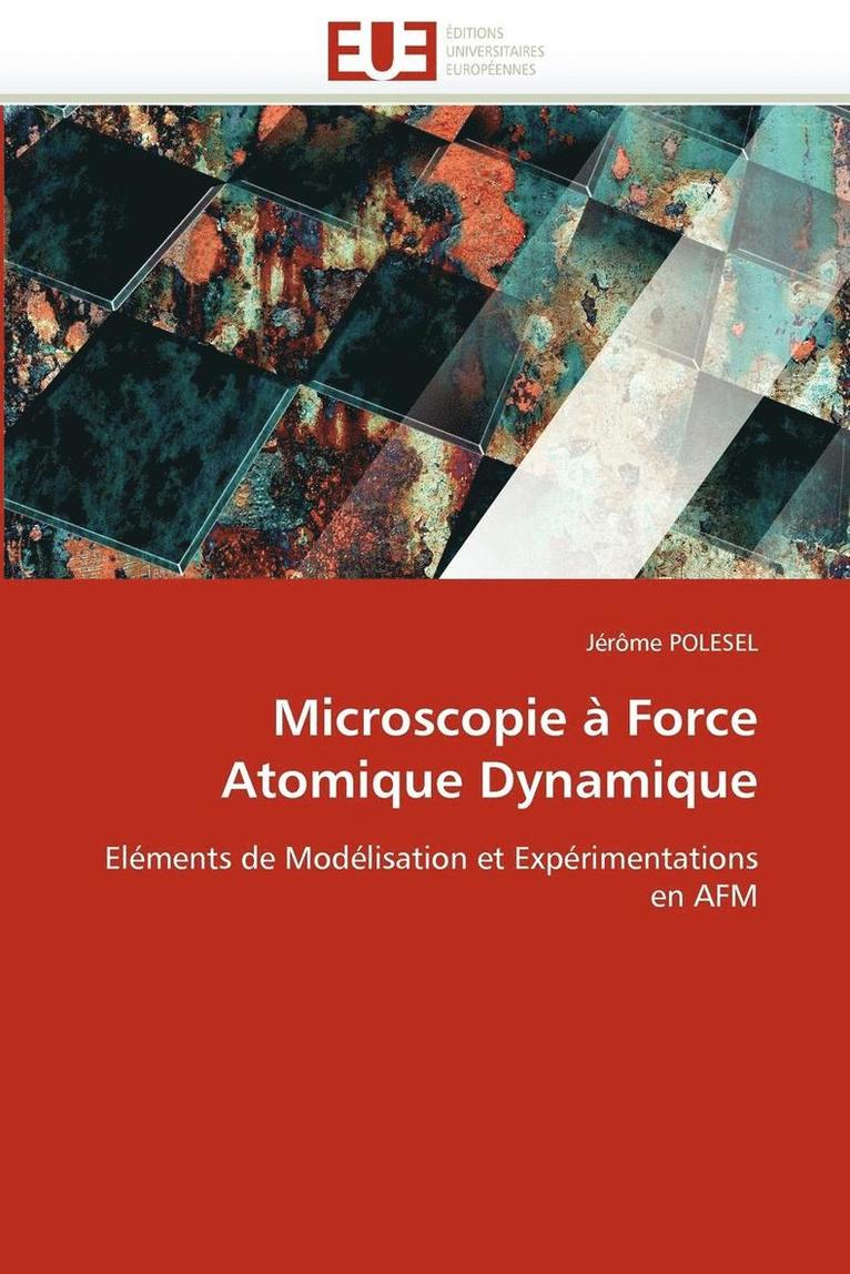 Polesel-J, TBD, Jérôme Polesel - Microscopie à force atomique dynamique, Häftad
