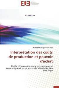 bokomslag Interpr tation Des Co ts de Production Et Pouvoir d'Achat