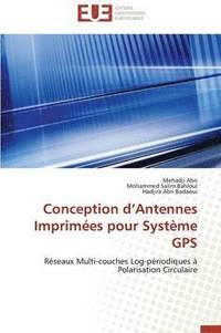 bokomslag Conception D Antennes Imprim es Pour Syst me GPS