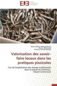 bokomslag Valorisation Des Savoir-Faire Locaux Dans Les Pratiques Piscicoles