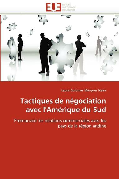 bokomslag Tactiques de N?gociation Avec l''am?rique Du Sud