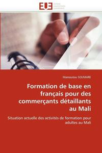 bokomslag Formation de base en français pour des commerçants détaillants au mali