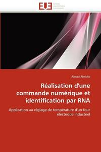 bokomslag Réalisation d''une commande numérique et identification par rna