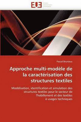 Approche Multi-Mod le de la Caract risation Des Structures Textiles 1