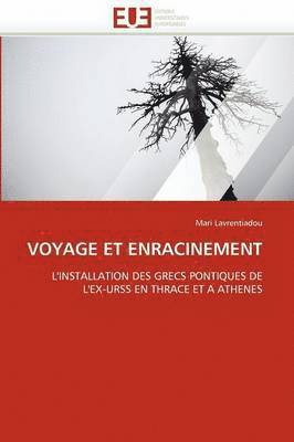 Voyage Et Enracinement 1