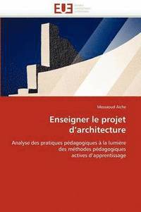 bokomslag Enseigner Le Projet d''architecture