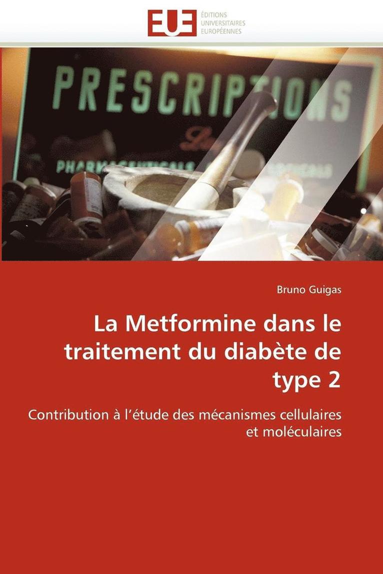 La Metformine Dans Le Traitement Du Diab te de Type 2 1