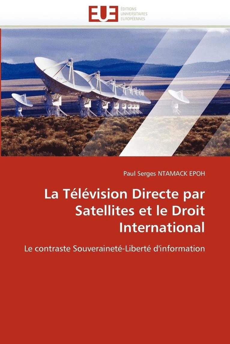 La T l vision Directe Par Satellites Et Le Droit International 1