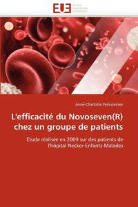 bokomslag L''efficacit? Du Novoseven(r) Chez Un Groupe de Patients