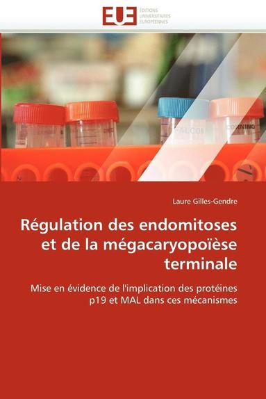 bokomslag R?gulation Des Endomitoses Et de la M?gacaryopo??se Terminale