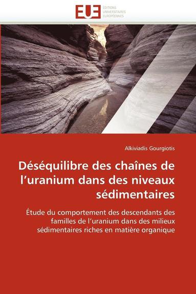 bokomslag Déséquilibre des chaînes de l uranium dans des niveaux sédimentaires