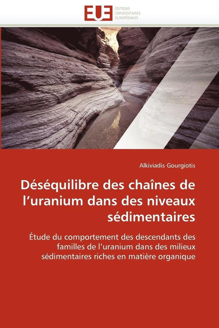 D s quilibre Des Cha nes de L Uranium Dans Des Niveaux S dimentaires 1