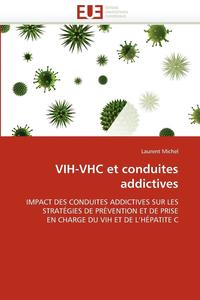 bokomslag Vih-Vhc Et Conduites Addictives