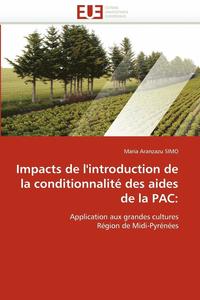 bokomslag Impacts de l''introduction de la Conditionnalit  Des Aides de la Pac