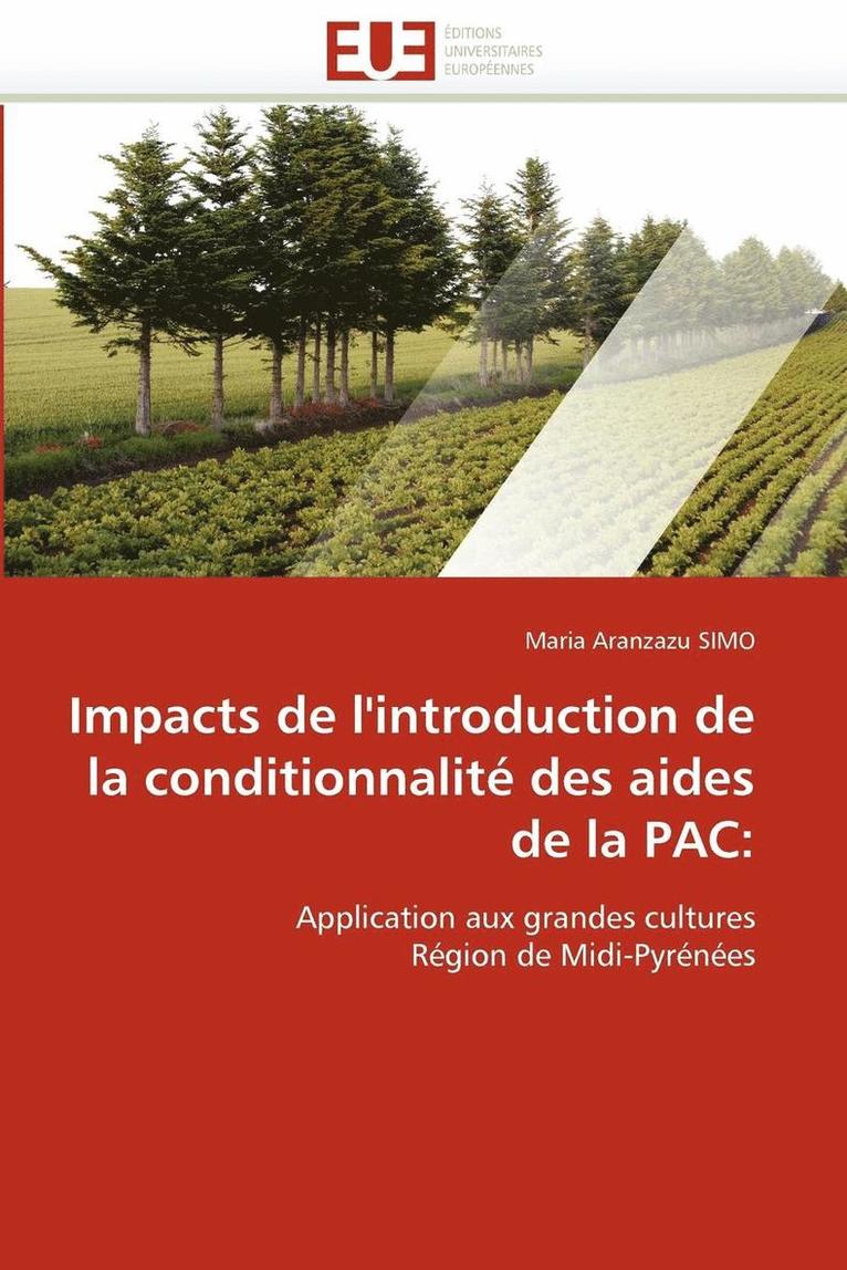 Impacts de l''introduction de la Conditionnalit  Des Aides de la Pac 1