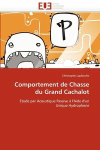 bokomslag Comportement de Chasse Du Grand Cachalot