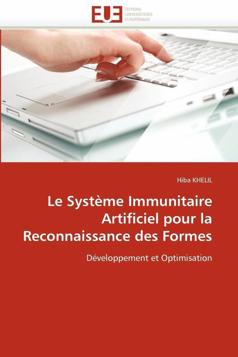 Le Syst me Immunitaire Artificiel Pour La Reconnaissance Des Formes 1