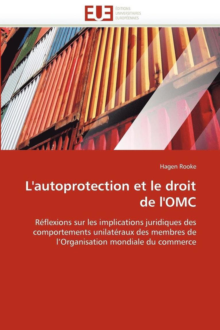 L'Autoprotection Et Le Droit de l'Omc 1